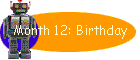 Month 12: Birthday