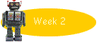 Week 2