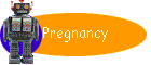 Pregnancy